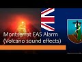 Montserrat EAS Alarm. (Volcano sound effects)