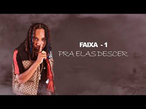 1. MC Doguinha - PRA ELAS DESCER  "FUNK BEATBOX"