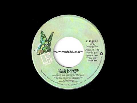 Paris & Clark - Turn To Love [Elektra] 1976 Modern Soul 45 Video