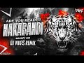 Nakabandi Bouncy Mix DJ Vikas Usha Uthup Are You Ready Dj Song Bollywood Classic