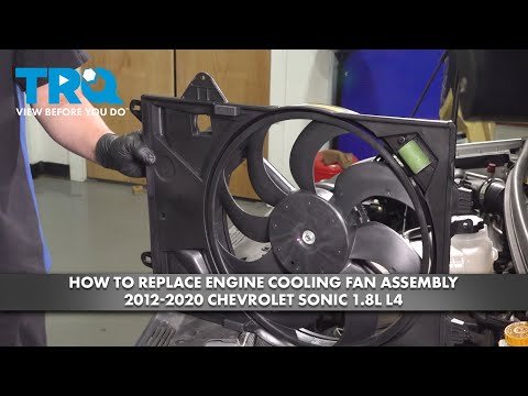 How to Replace Engine Cooling Fan Assembly 2012-2020 Chevrolet Sonic 1.8L L4