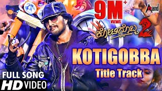 Kotigobba 2  Kotigobba 2 Title Track  Kannada HD V