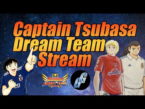 Pulling Some Tickets / PVE Chana Hidden Scenario | Captain Tsubasa Dream Team | 足球小將 | キャプテン翼