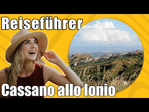 Cassano allo Ionio | Travel Tipps | Reiseführer Deutsch
