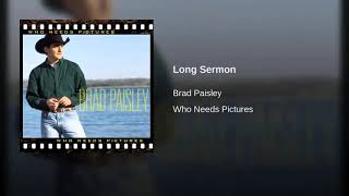 LONG SERMON - BRAD PAISLEY
