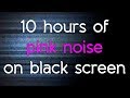 🎧 Pink noise TV noise black screen dark screen  in high quality white noise HQ