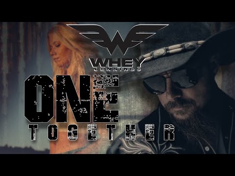 One Together - Whey Jennings