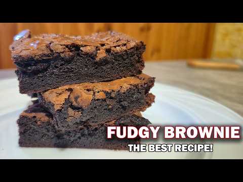 The Ultimate Fudgiest Brownie Recipe