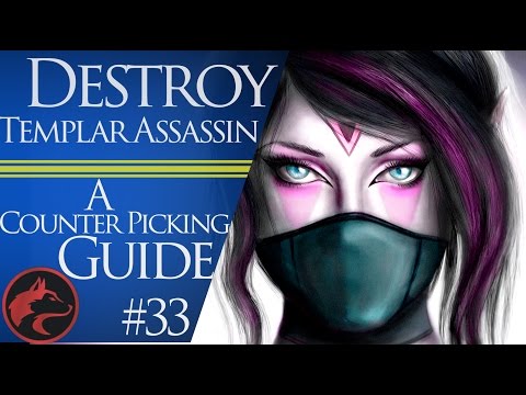 How to counter pick Templar Assassin (TA) -Dota 2  Counter picking guide #33