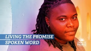 Living the Promise: Spoken Word