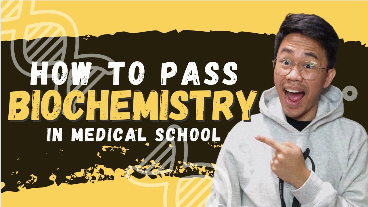 How To Pass BIOCHEMISTRY in Medical School | How To Pass That Medical School Subject Series