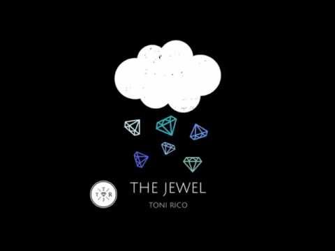 Toni Rico - The Jewel