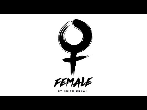 Female by Keith Urban