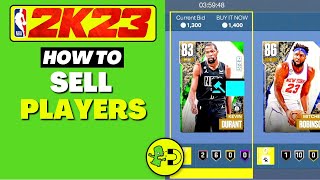 NBA 2K23 How to Sell Players MyTEAM
