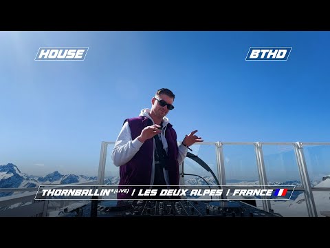 Thornballin' (LIVE) | BTHD EP 1. | Les Deux Alpes | France ???????????? | (3200 Meter Height!)