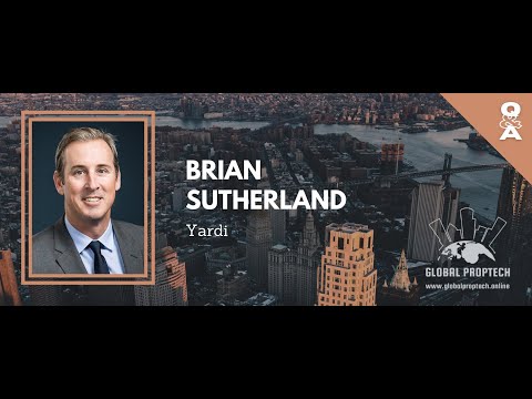 Real Estate Industry Overview  - Brian Sutherland | Global PropTech Online #8