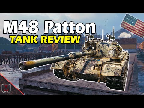 M48 Patton - Tank Review ♦ World of Tanks