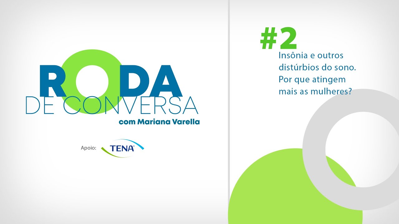 Distúrbios do sono: por que atingem mais as mulheres? | Roda de Conversa #2