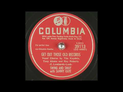 OLDIES 1951 FEB 10 GET OUT THOSE OLD RECORDS-SAMMY KAYE