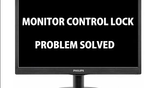 unlock LCD/LED Monitor any brand problem solved