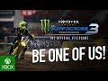 Monster Energy Supercross - The Official Videogame 3 | 7deucedeuce Adam Enticknap - Be One of Us