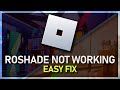 How To Fix RoShade Not Working - Roblox Shaders Guide