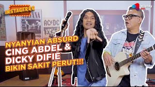 Download lagu AWESOME DUO! CING ABDEL & DICKY DIFIE MAKE A ROOM LAUGH OUT ON INSTAGERRR mp3 Download lagu AWESOME DUO! CING ABDEL & DICKY DIFIE MAKE A ROOM LAUGH OUT ON INSTAGERRR mp3