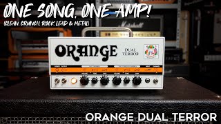 Video thumbnail for One Song, One Amp: Orange Dual Terror (clean, crunch, rock, leads & metal) by Sonic Drive Studio