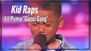 Kid Raps Lil Pump &quot;Gucci Gang&quot; On Americas Got Talent! Hilarious