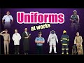 Uniforms at work video  | Uniforms | What is the uniform video.|
