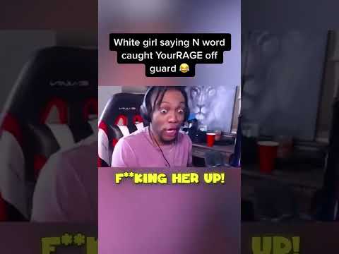 White girl saying N word caught YourRAGE completely off guard 😂
