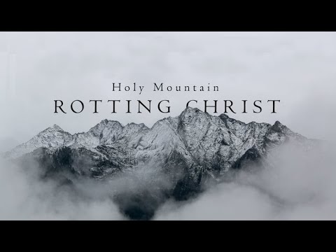 ROTTING CHRIST - Holy Mountain (ft. Lars Nedland)