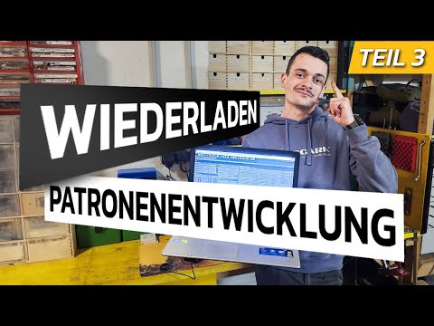 Wiederladen für Anfänger Teil 3: Heute entwickeln wir die Patrone! #nordjagd