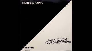 Claudja Barry  ‎– Born To Love (Multi-Mix #4) 1984