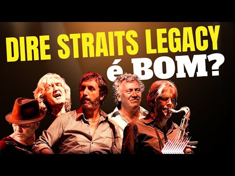 Dire Straits Legacy é bom?
