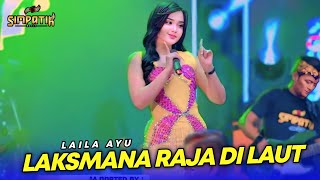 Download lagu LAILA AYU - LAKSMANA RAJA DILAUT - SIMPATIK MUSIC - PT PUTRA LEO GRUP - JUWANA - KLK AUDIO mp3 Download lagu LAILA AYU - LAKSMANA RAJA DILAUT - SIMPATIK MUSIC - PT PUTRA LEO GRUP - JUWANA - KLK AUDIO mp3