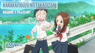 Download lagu Karakai Jouzu no Takagi san Playlist mp3