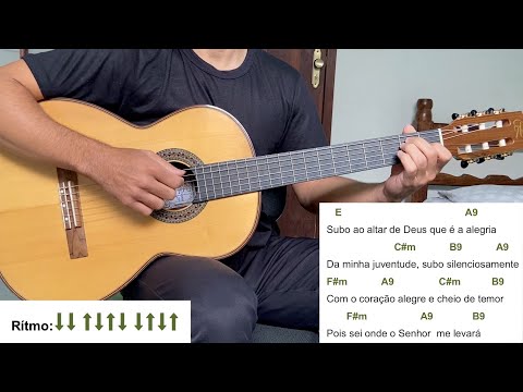 ALEGRIA DA MINHA JUVENTUDE (canto de entrada) | como tocar no violão [letra e cifra]