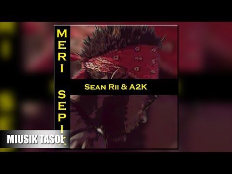 Sean Rii & A2K - Meri Sepik