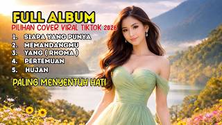 Download lagu LAGU PILIHAN PALING ENAK BISA MENYENTUH HATI FULL ALBUM mp3 Download lagu LAGU PILIHAN PALING ENAK BISA MENYENTUH HATI FULL ALBUM mp3