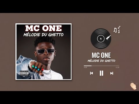 MC ONE - MÉLODIE DU GHETTO - EXCLUSIVITÉ 