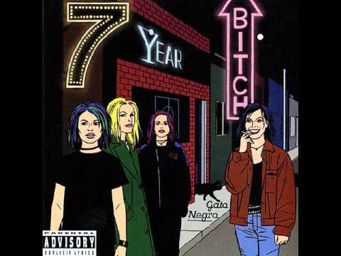 Seven Year Bitch -  Deep In The Heart