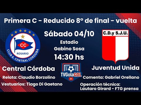CENTRAL CORDOBA (2) VS. JUVENTUD UNIDA (1) | REDUCIDO PRIMERA C - OCTAVOS | VUELTA
