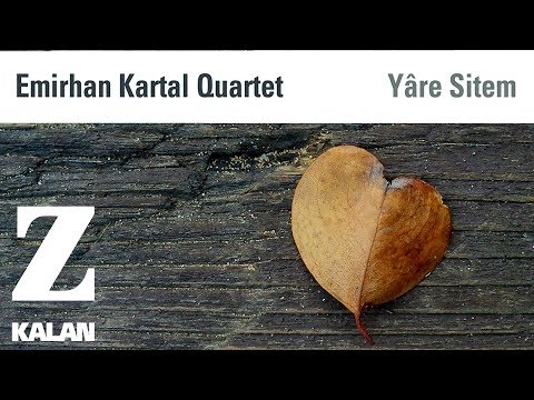 Emirhan Kartal Quartet - Yâre Sitem [ Official Teaser © 2018 Z Müzik ]