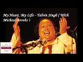 My Heart My Life (Remix) Talvin Singh With Micheal Brooks | Nusrat Fateh Ali Khan