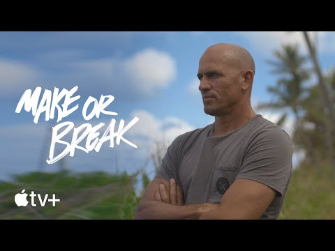 Make or Break — Kelly Slater "I Can Feel the Light Going Out" | Apple TV