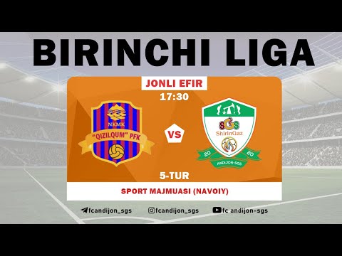 QIZILQUM-FARM — ANDIJON-SGS | JONLI EFIR | Birinchi liga 5-tur