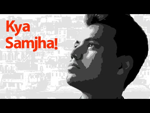 Kya Samjha - short film