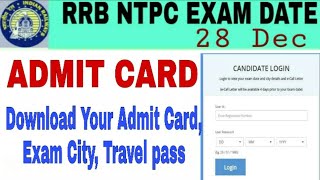 RRB NTPC ADMIT CARD 2020 DOWNLOAD | RAILWAY NTPC ADMIT CARD | Railway Exam Latest News Today