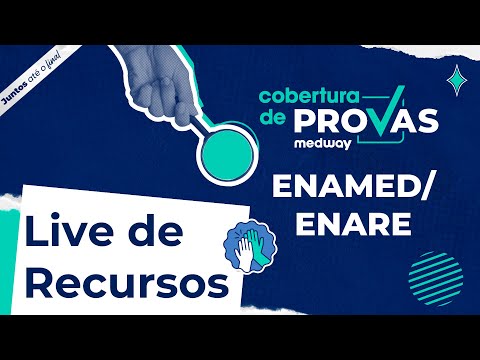 Live de Recursos para o ENAMED/ENARE | Acesso Direto | Medway Residência Médica